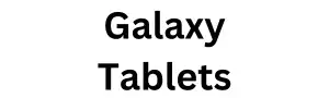galaxy tablets